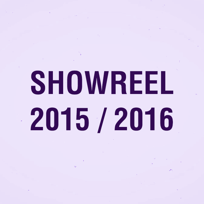 Showreel 2015/2016